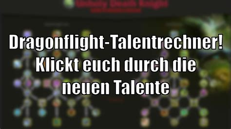 talentrechner|WoW Dragonflight